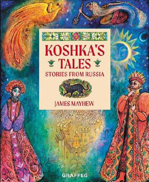 Koshkas Tales: Stories from Russia