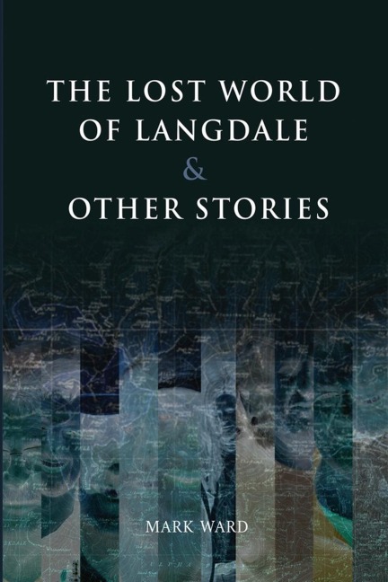 THE LOST WORLD OF LANGDALE