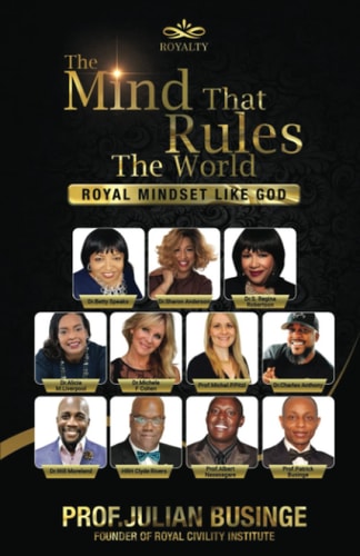 The Mind That Rules the World Royal Mindset Like God