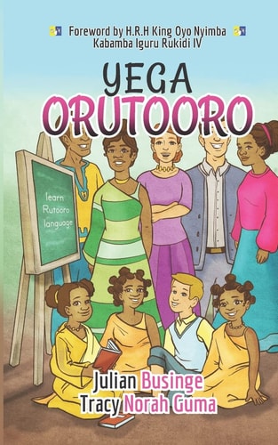 Yega Orutooro Learn Rutooro Language