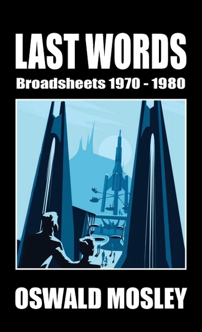 Last Words: Broadsheets 1970-1980