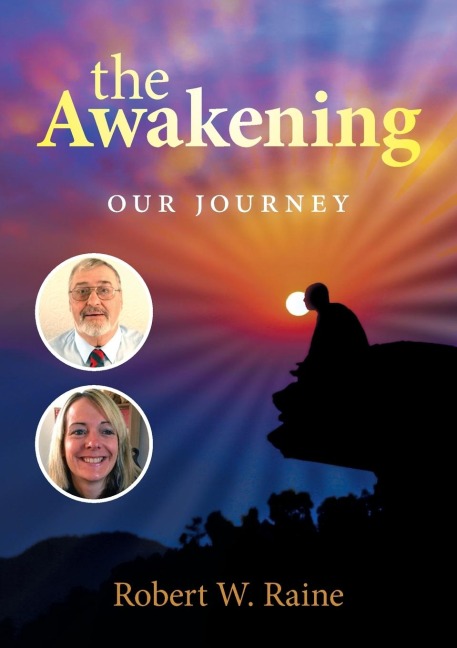 The Awakening: Our Journey