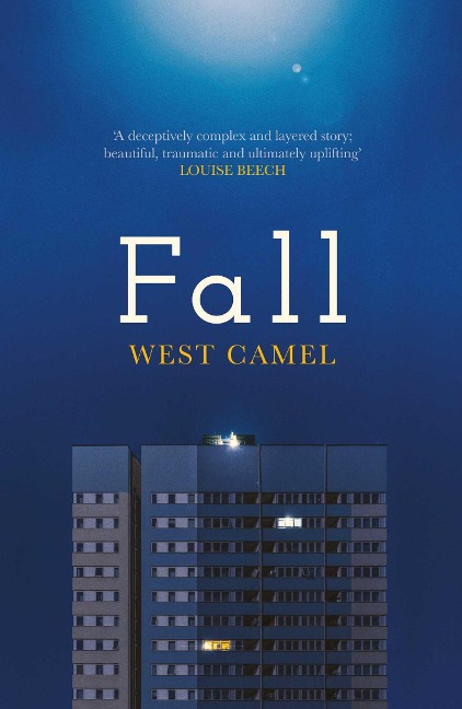 Fall: A spellbinding novel of race, family and friendship by the critically acclaimed author of Attend