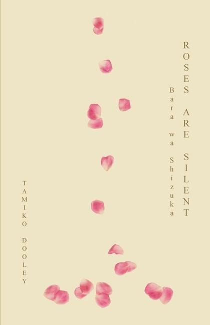 ROSES ARE SILENT: Bara wa Shizuka
