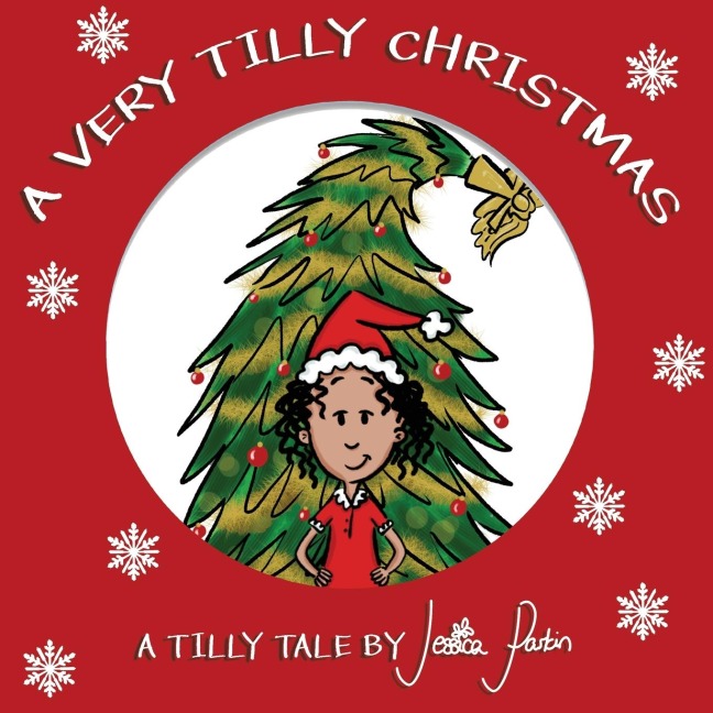 A Very Tilly Christmas: Childrens Funny Picture Book