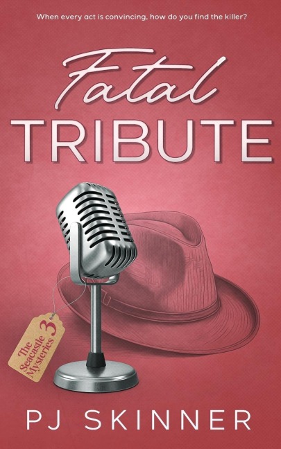 Fatal Tribute: A gripping British Cozy Mystery