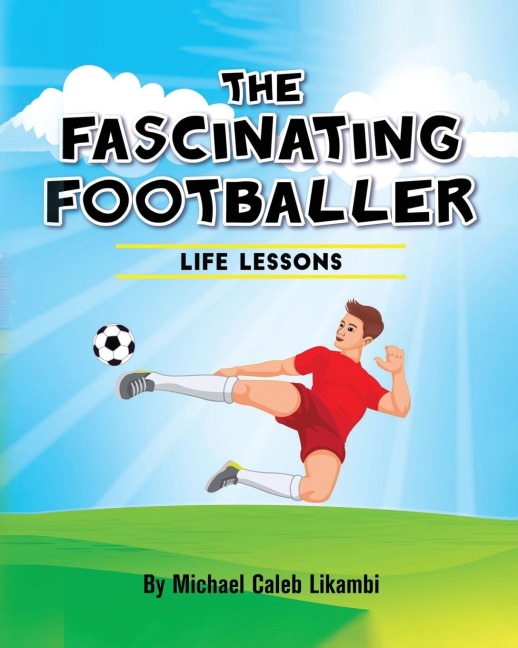 The Fascinating Footballer