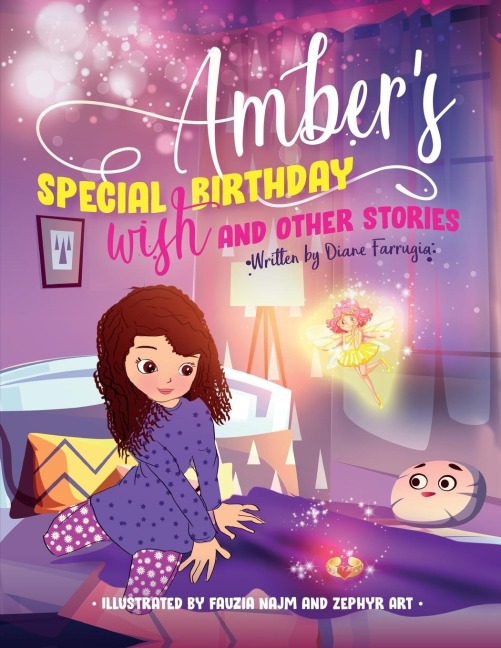 Ambers Special Birthday Wish and Other Stories