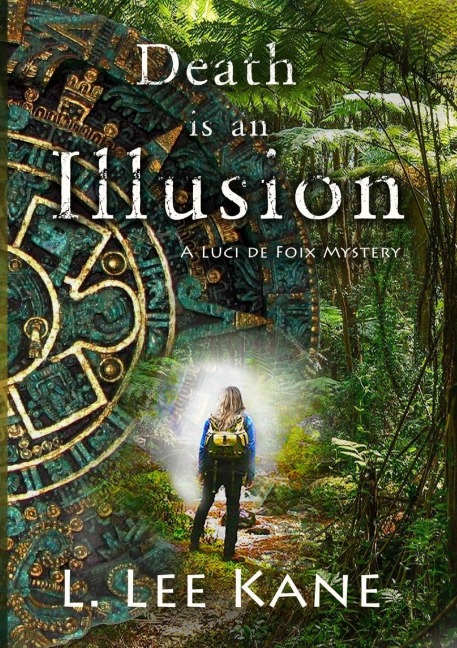 Death is an Illusion: A Luci de Foix Adventure