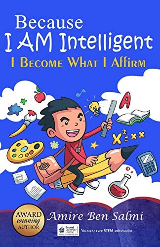 Because I AM Intelligent I Become What I Affirm