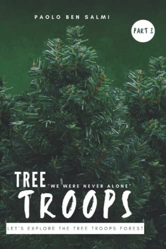 Tree Troops Let's Explore The Tree Troops Forest
