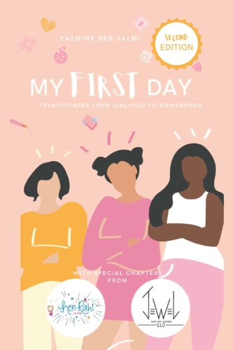 My First Day Transitioning from Girlhood to Womanhood