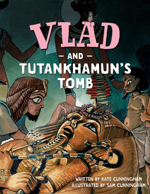 Vlad and Tutankhamuns Tomb