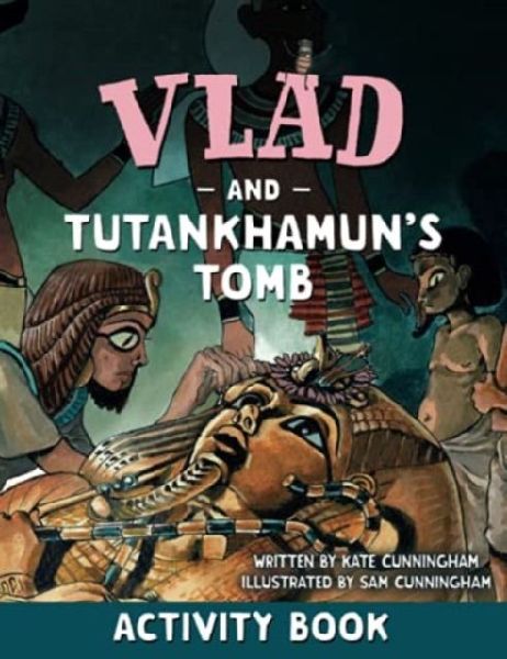 Vlad and Tutankhamuns Tomb Activity Book