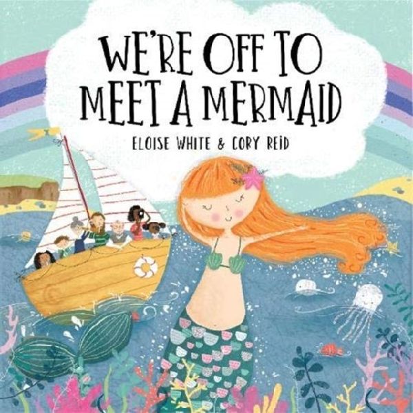 Were Off to Meet A Mermaid