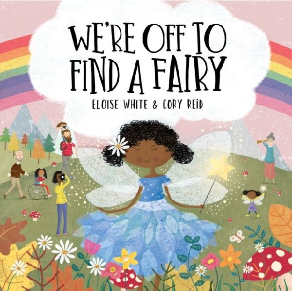 Were Off To Find A Fairy