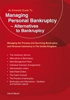 Managing Personal Bankruptcy - Alternatives to Bankruptcy: Revised Edition 2020