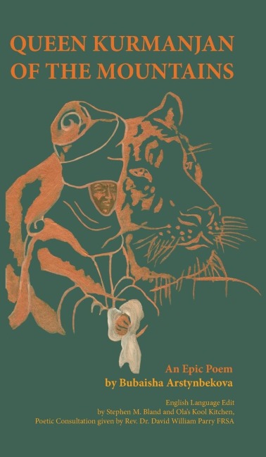 QUEEN KURMANJAN OF THE MOUNTAINS