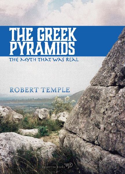 The Greek Pyramids: The Myth That Was Real