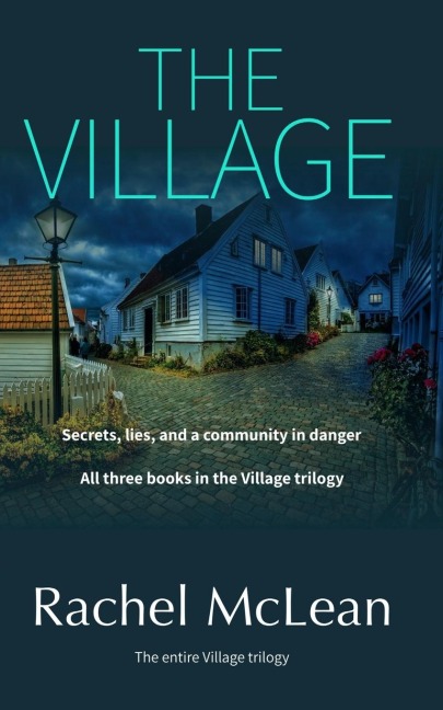 The Village: All three books in the trilogy