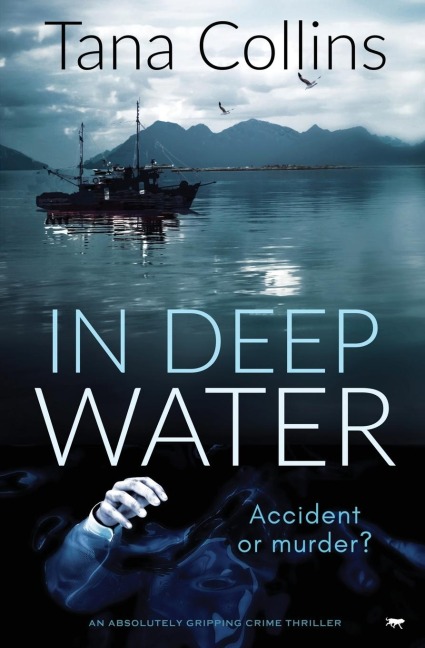 In Deep Water: An Absolutely Gripping Crime Thriller