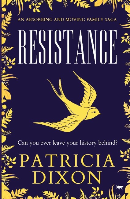 Resistance: An Absorbing and Moving Family Saga