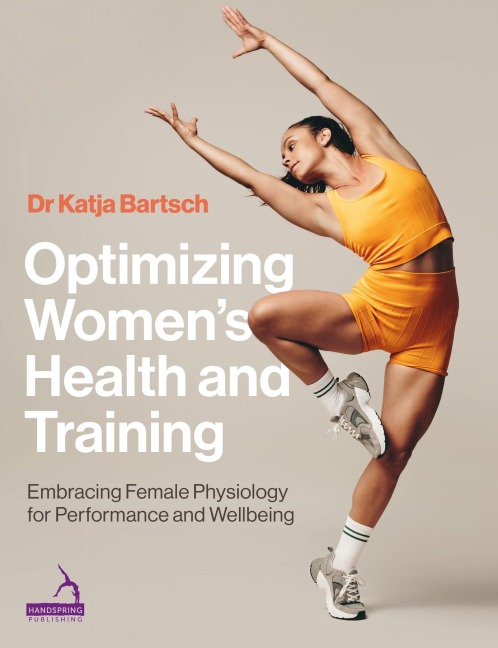 Optimizing Women's Health and Training: Embracing Female Physiology for Performance and Wellbeing