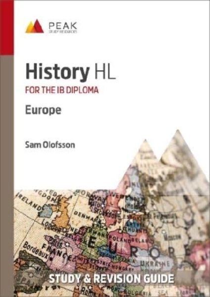 History HL: Europe: Study & Revision Guide for the IB Diploma