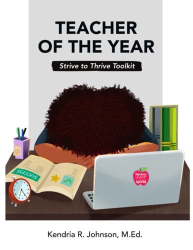 Teacher of the Year Strive to Thrive Toolkit