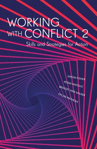 Working with Conflict Skills and Strategies for Action