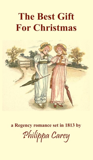 The Best Gift For Christmas: A Regency Romance