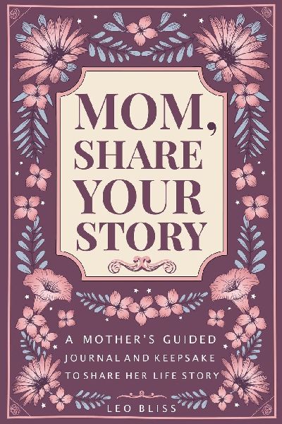 Mom, Share Your Story