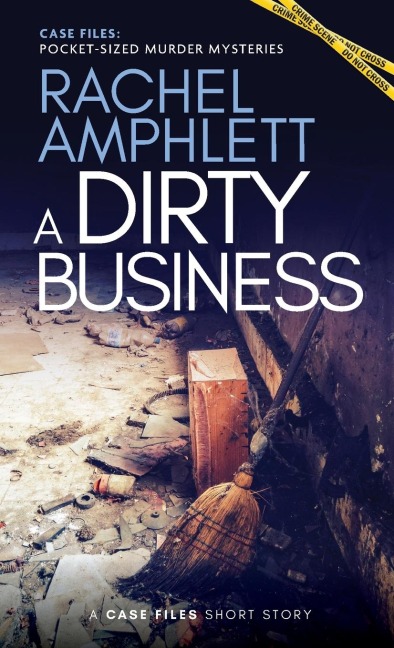 A Dirty Business: A short crime fiction story