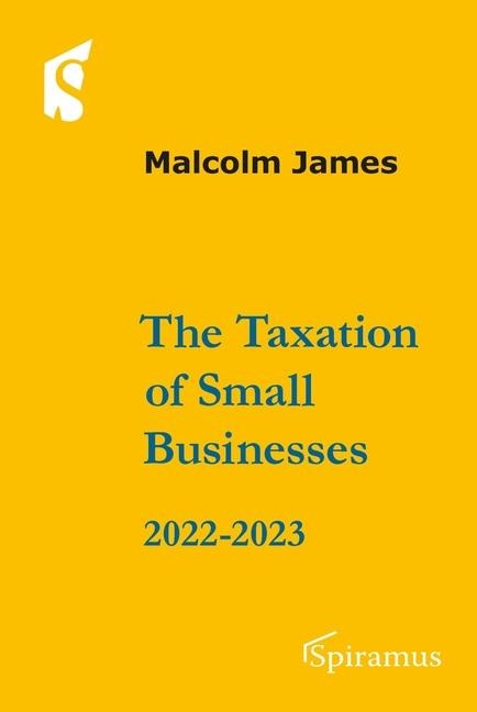 The Taxation of Small Businesses 2022/2023