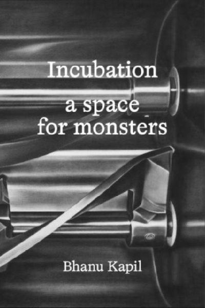 Incubation: a space for monsters