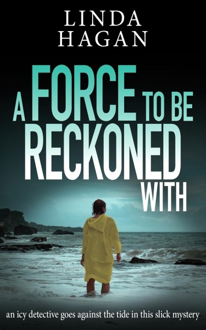 A Force To Be Reckoned With: An icy detective goes against the tide in this slick mystery