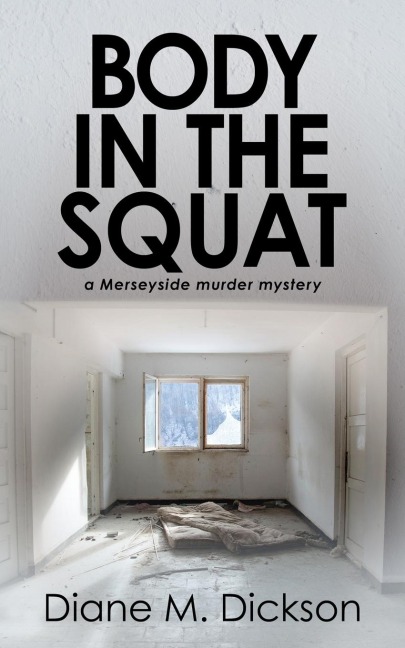 Body in the Squat: A Merseyside murder mystery