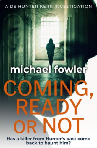 Coming, Ready Or Not Has a Killer from Hunter's Past Come Back to Haunt Him?