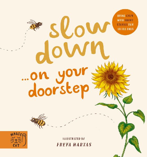 Slow Down  Discover Nature on Your Doorstep