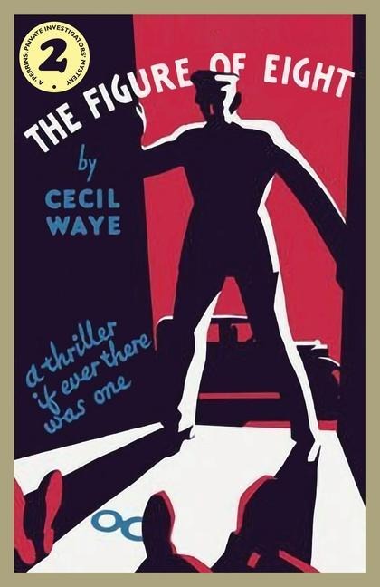 The Figure of Eight: A Perrins, Private Investigators Mystery