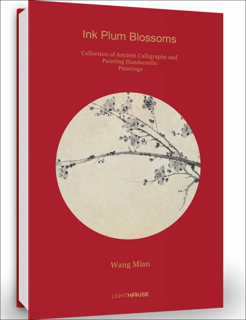 Wang Mian: Ink Plum Blossoms: Collection of Ancient Calligraphy and Painting Handscrolls: Paintings