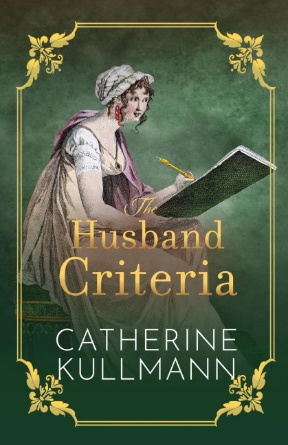 The Husband Criteria: A Regency Novel