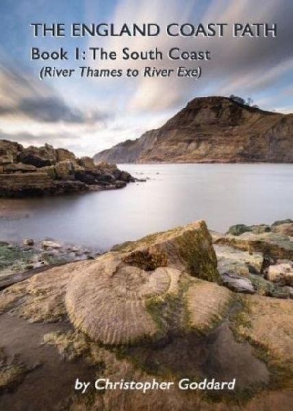 The England Coast Path - Book 1: The South Coast