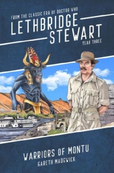 Lethbridge-Stewart: Warriors of Montu