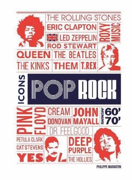 Pop Rock Icons: Londons Swingin 60s & 70s