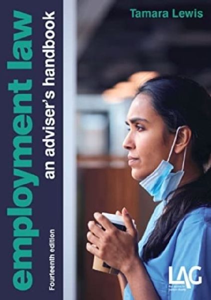 Employment Law: an advisers handbook