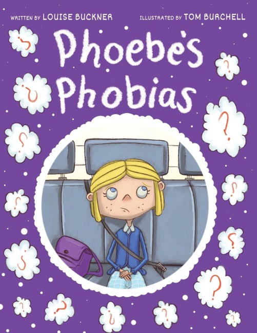 Phoebes Phobias