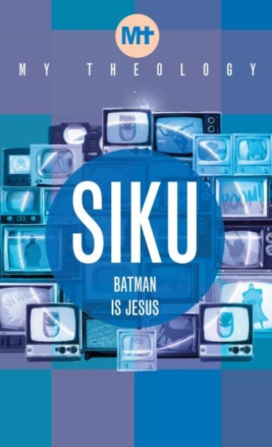 My Theology: Batman is Jesus