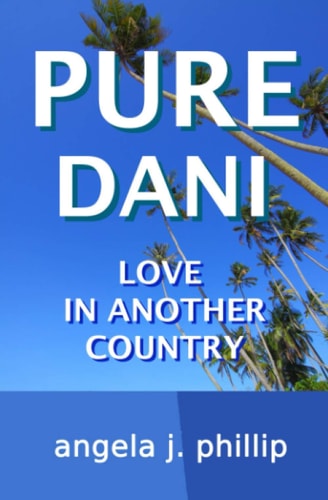 Pure Dani Love in Another Country