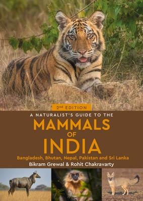 A Naturalists Guide to the Mammals of India